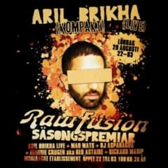 Raw Fusion säsongspremiär med Aril Brikha