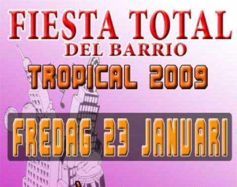 Fiesta Total Del Barrio på Fasching