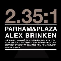 Parham, Plaza och Alex Brinken