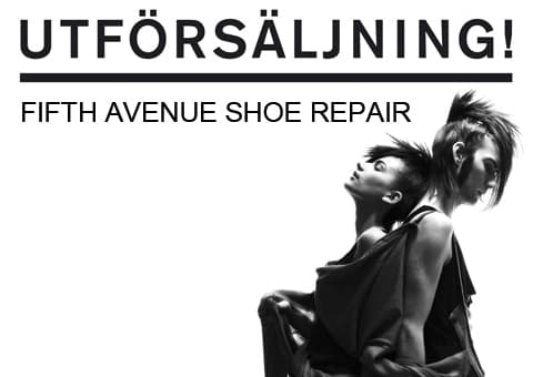 Utförsäljning hos Fifth Avenue Shoe Repair