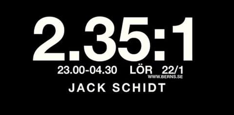 2.35:1 med Jack Schidt