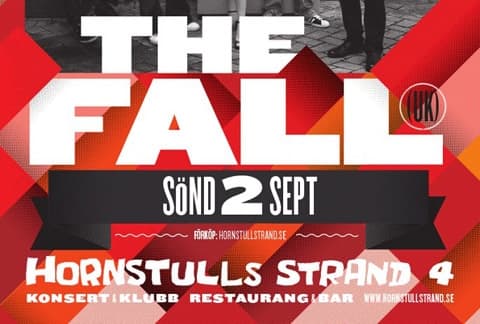 The Fall på Strand