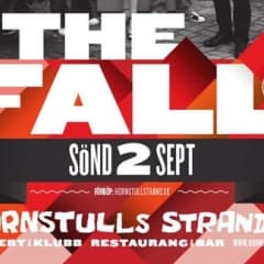 The Fall på Strand