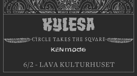 Kylesa + Circle Takes The Square på Lava