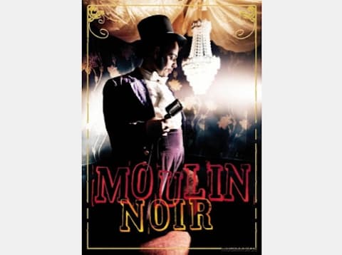 Moulin Noir - tusen överraskningar i en