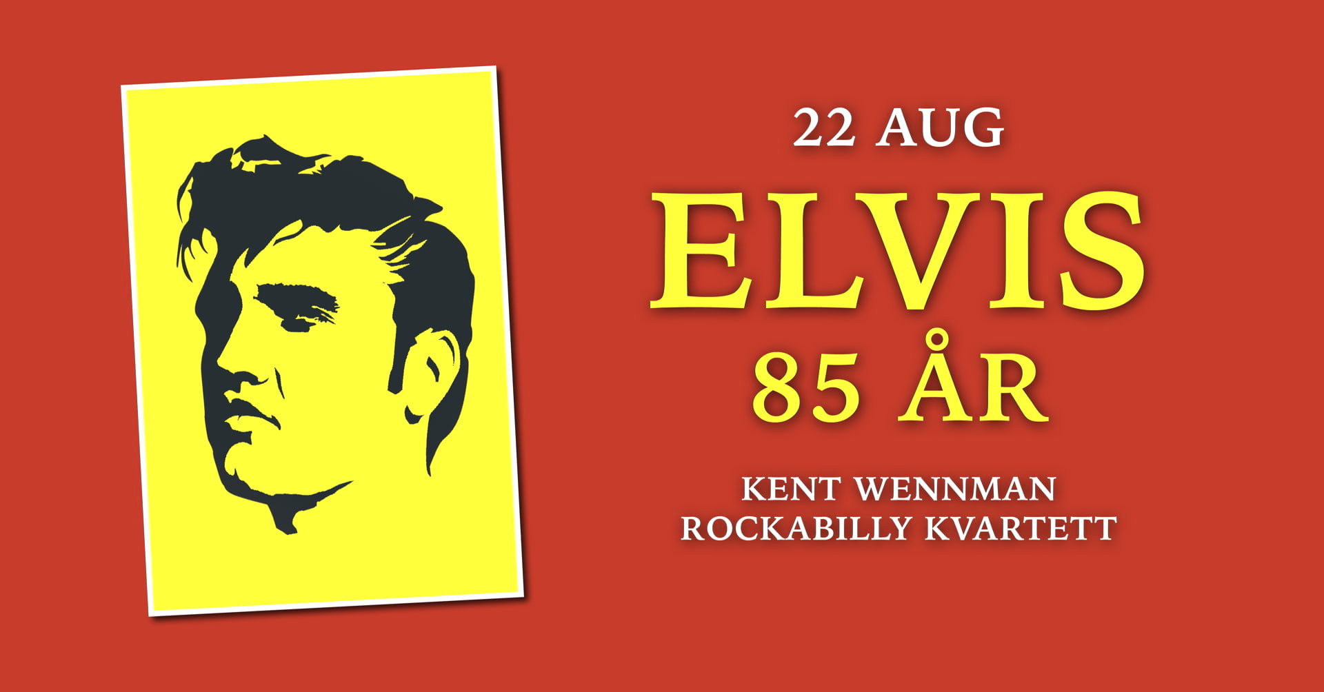 Kent Wennman Rockabillykvartett - Elvis 85 år!
