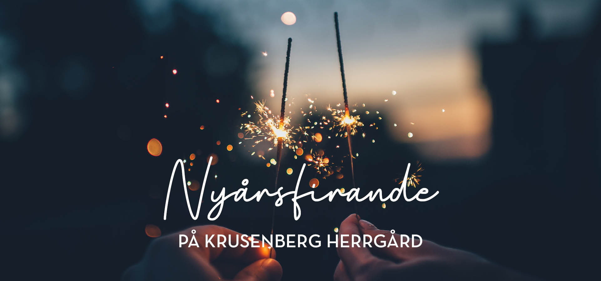 Nyårsafton på Krusenberg Herrgård