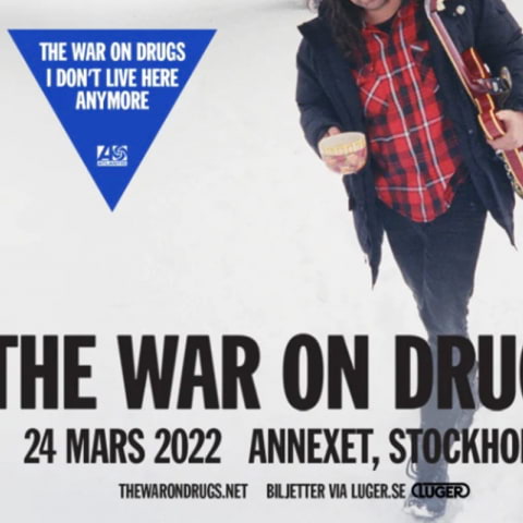 The War on Drugs till Stockholm i mars
