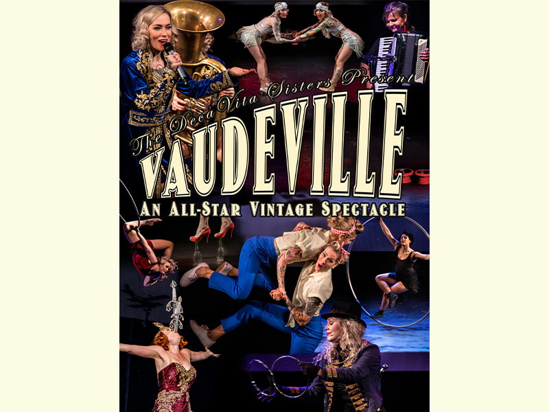 Vaudeville - An All-Star Vintage Spectacle på Musikaliska Kvarteret