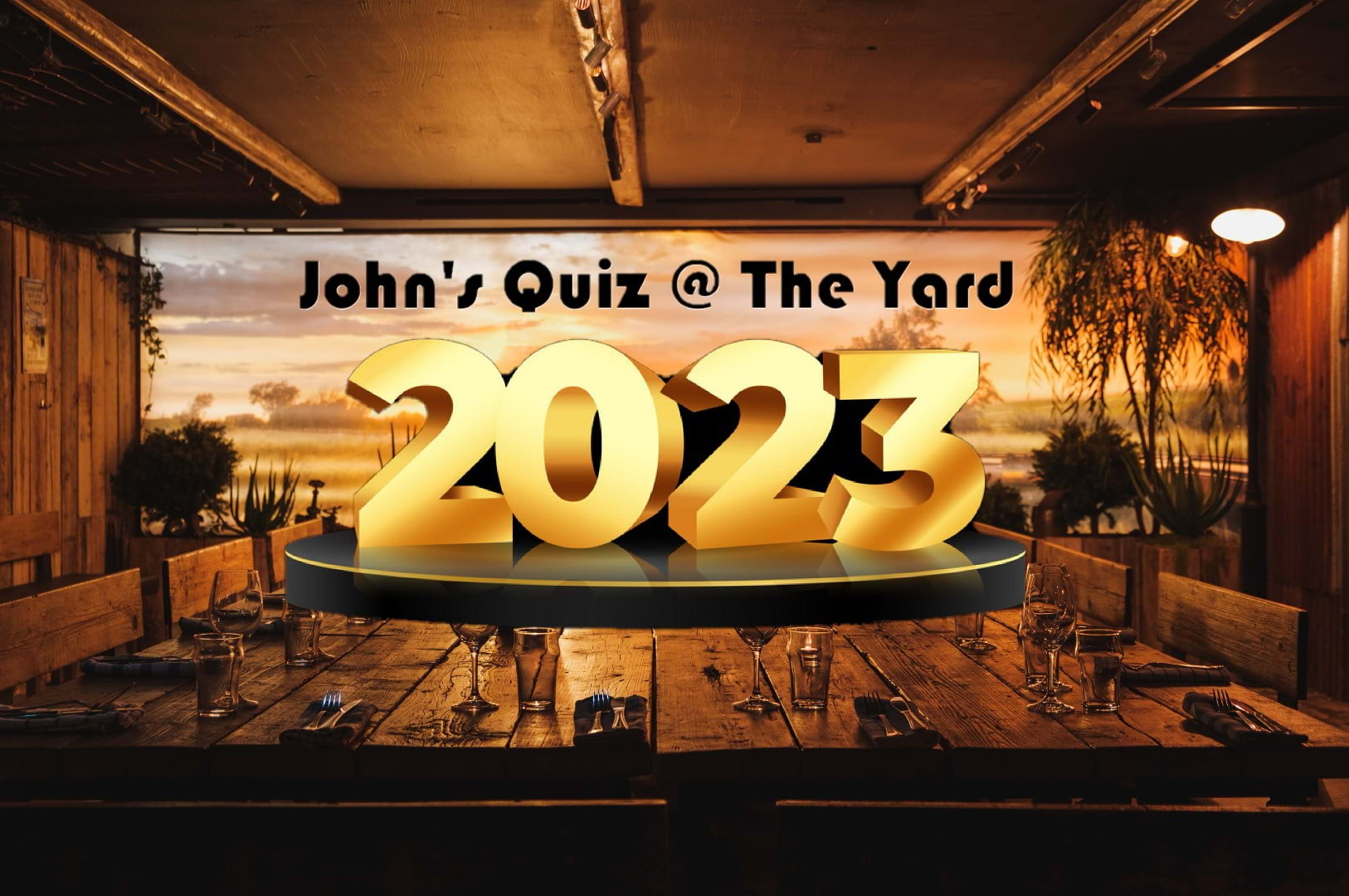 John&#039;s Quiz @ The Yard