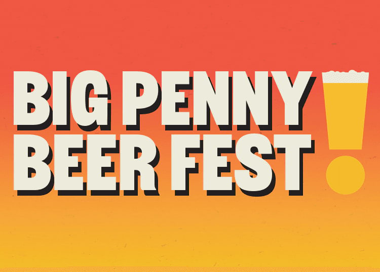 Drink up at Big Penny Beer Fest 2023