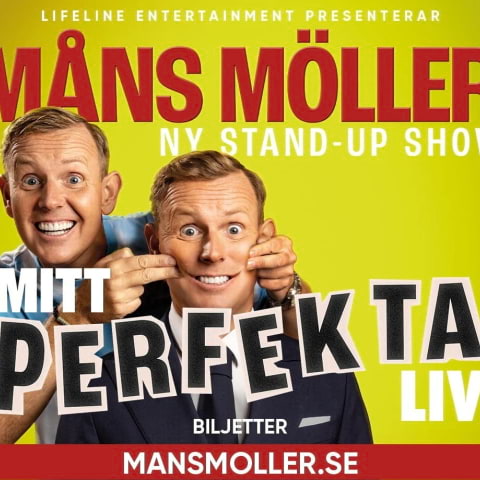 Mitt Perfekta Liv – ny standup med Måns Möller