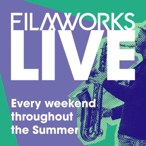 Enjoy summer beats and tasty offers at Filmworks Live in Ealing