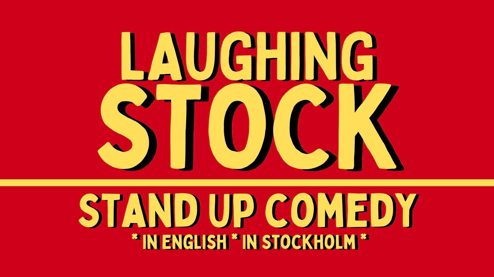 Engelskspråkig standup med Laughing Stock