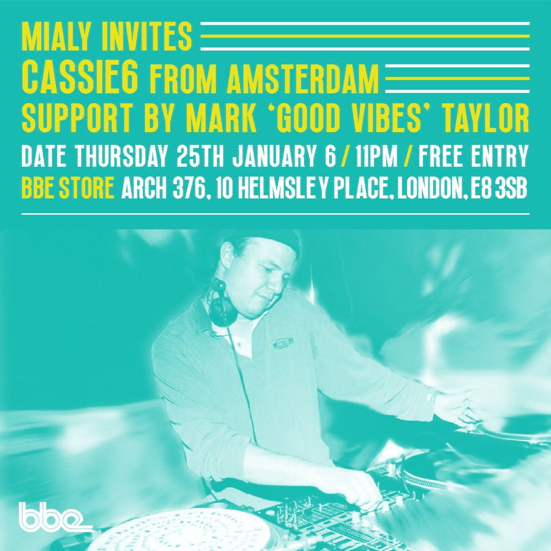 Mialy invites DJ Cassie 6 & Mark "GV" Taylor @ The BBE Store