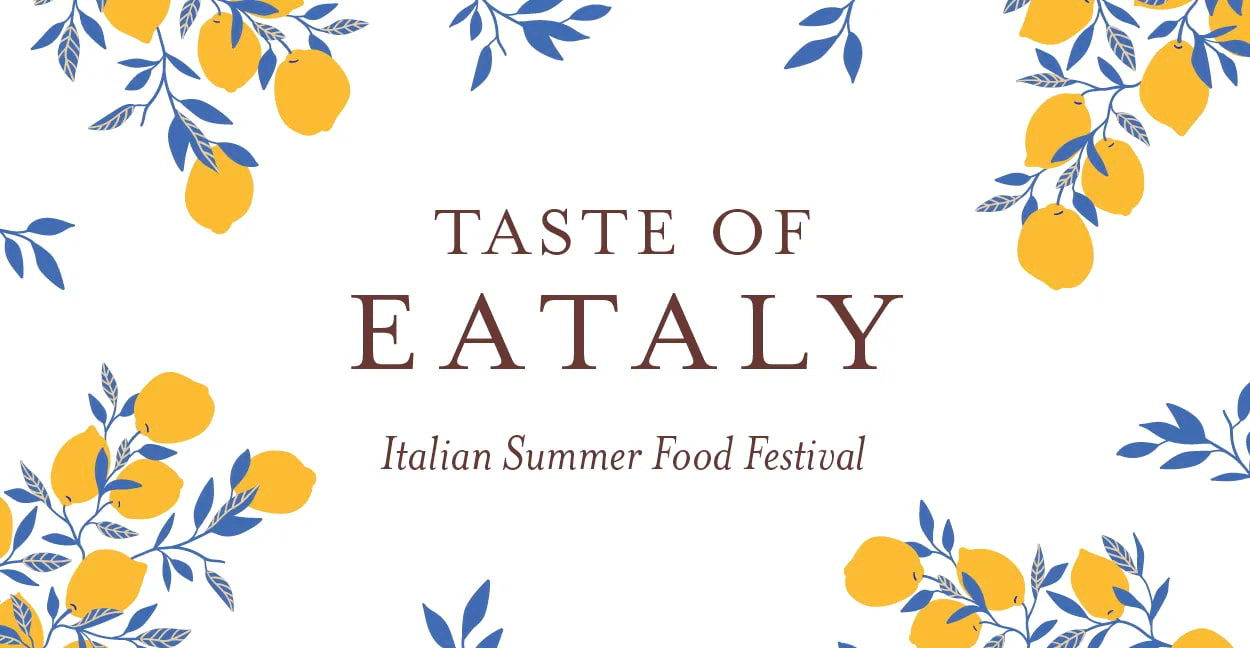 Feast at this weekend's Taste of Eataly Festival