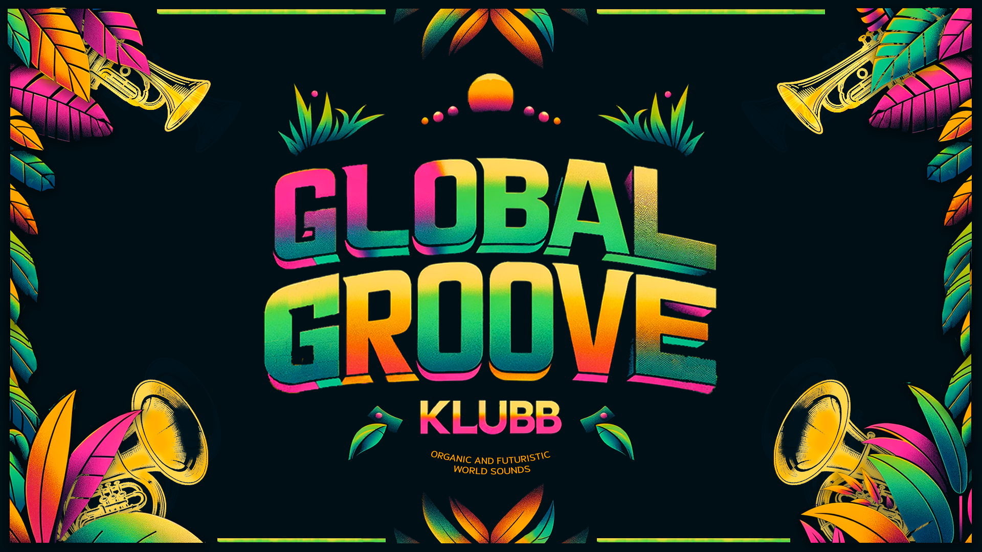 Club Global Groove på Fasching