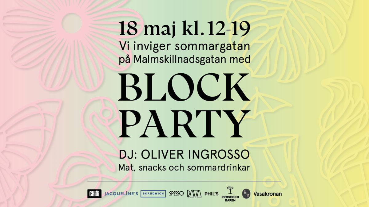 Sommaren firas in med blockparty på Malmskillnadsgatan – Händer i helgen