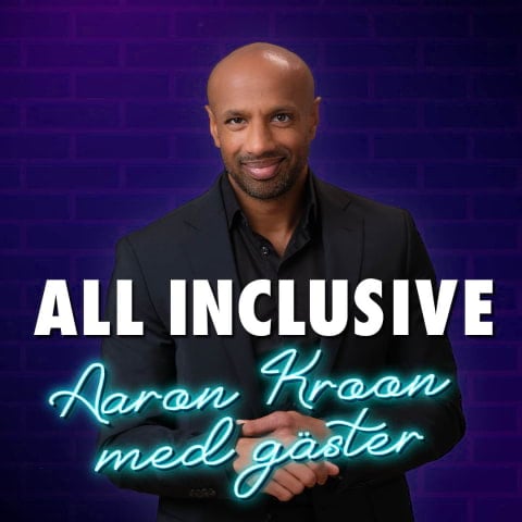 All Inclusive – Aaron Kroon med gäster