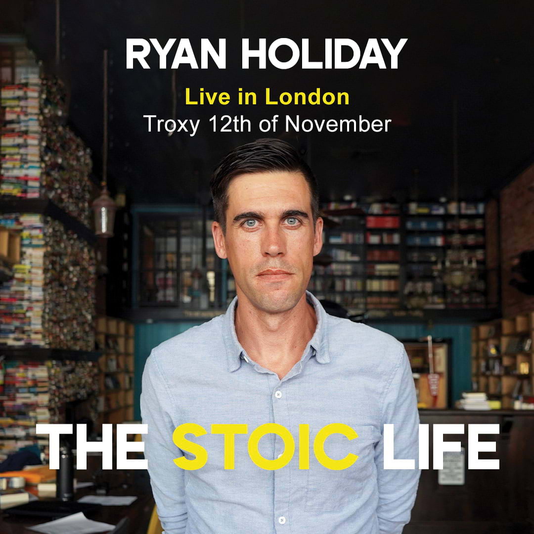 Ryan Holiday, the Daily Stoic, is coming to London