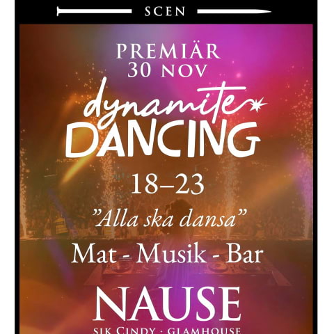 Premiär för dansklubben Dynamite Dancing – Nause gästar