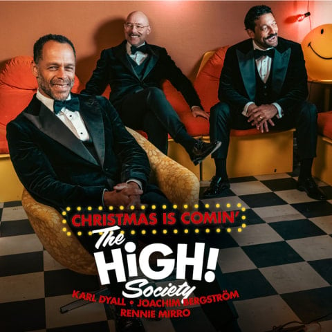 The High Society – Christmas Is Comin'