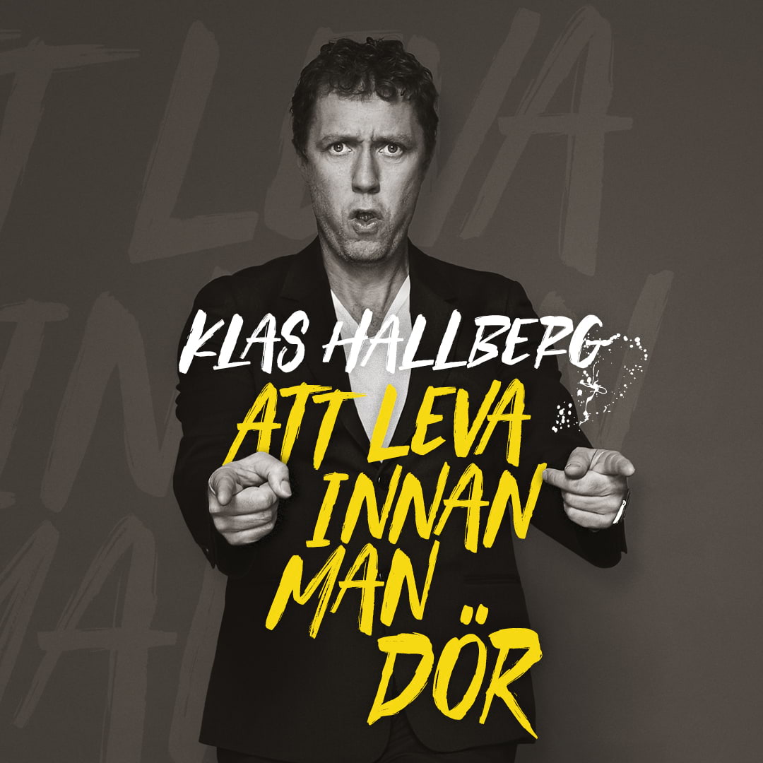 Att leva innan man dör – standup med Klas Hallberg