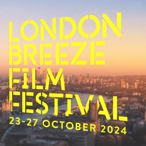 Get ready for the biggest London Breeze Film Festival yet