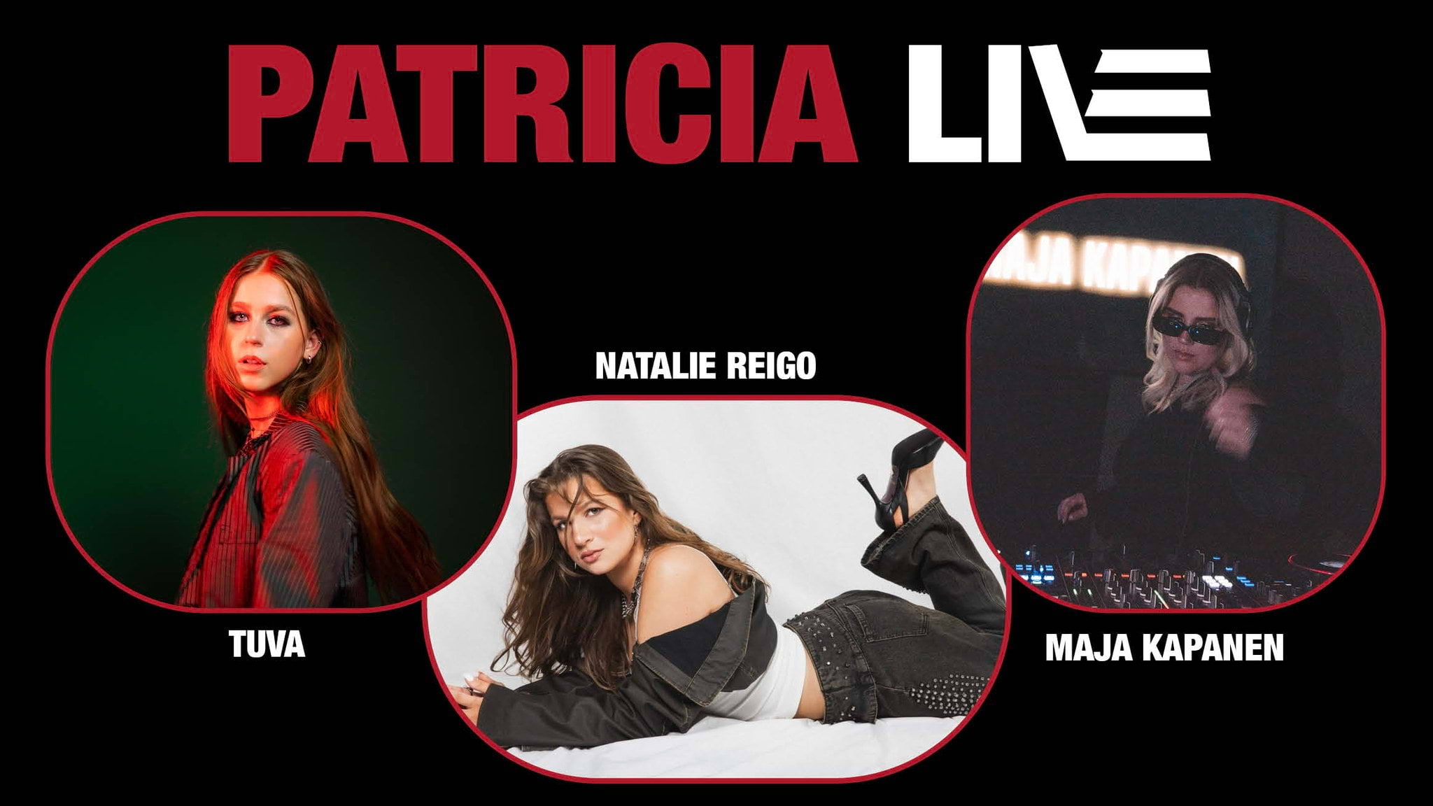 Patricia Live med Natalie Reigo och TUVA