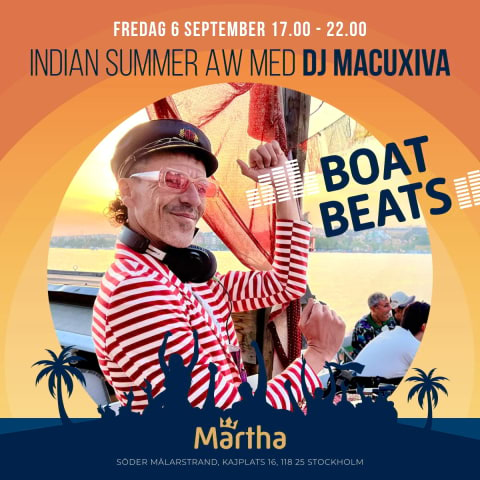 Indian Summer Afterwork med dj Macuxiva på Märtha