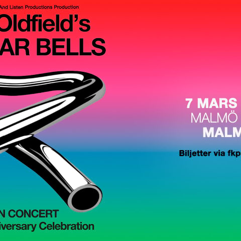 Mike Oldfield's Tubular Bells till Malmö