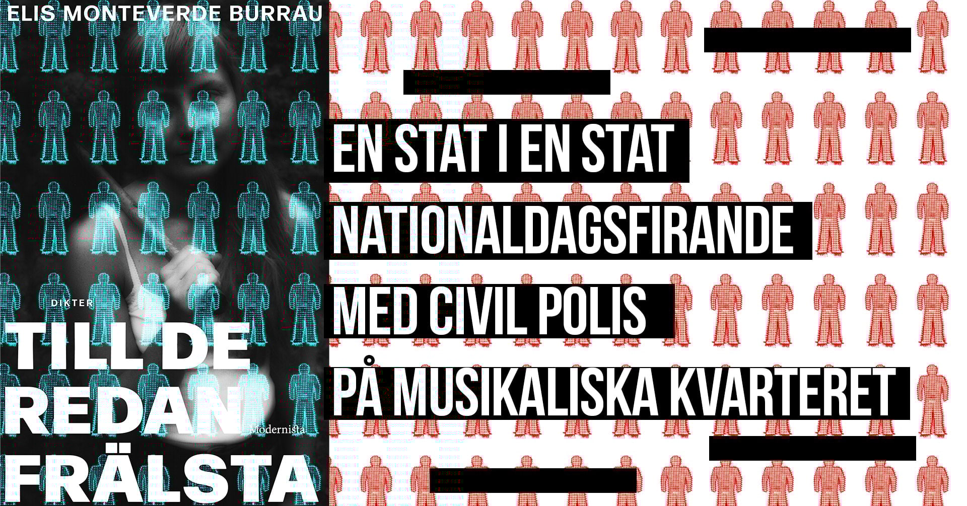 En stat i en stat med Civil Polis och Elis Monteverde Burrau