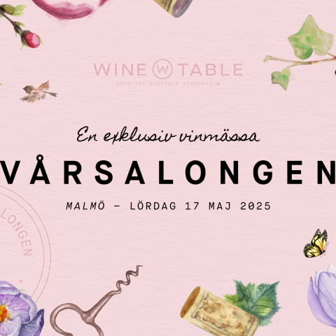 Vårsalongen - Sveriges exklusiva vinmässa i Malmö