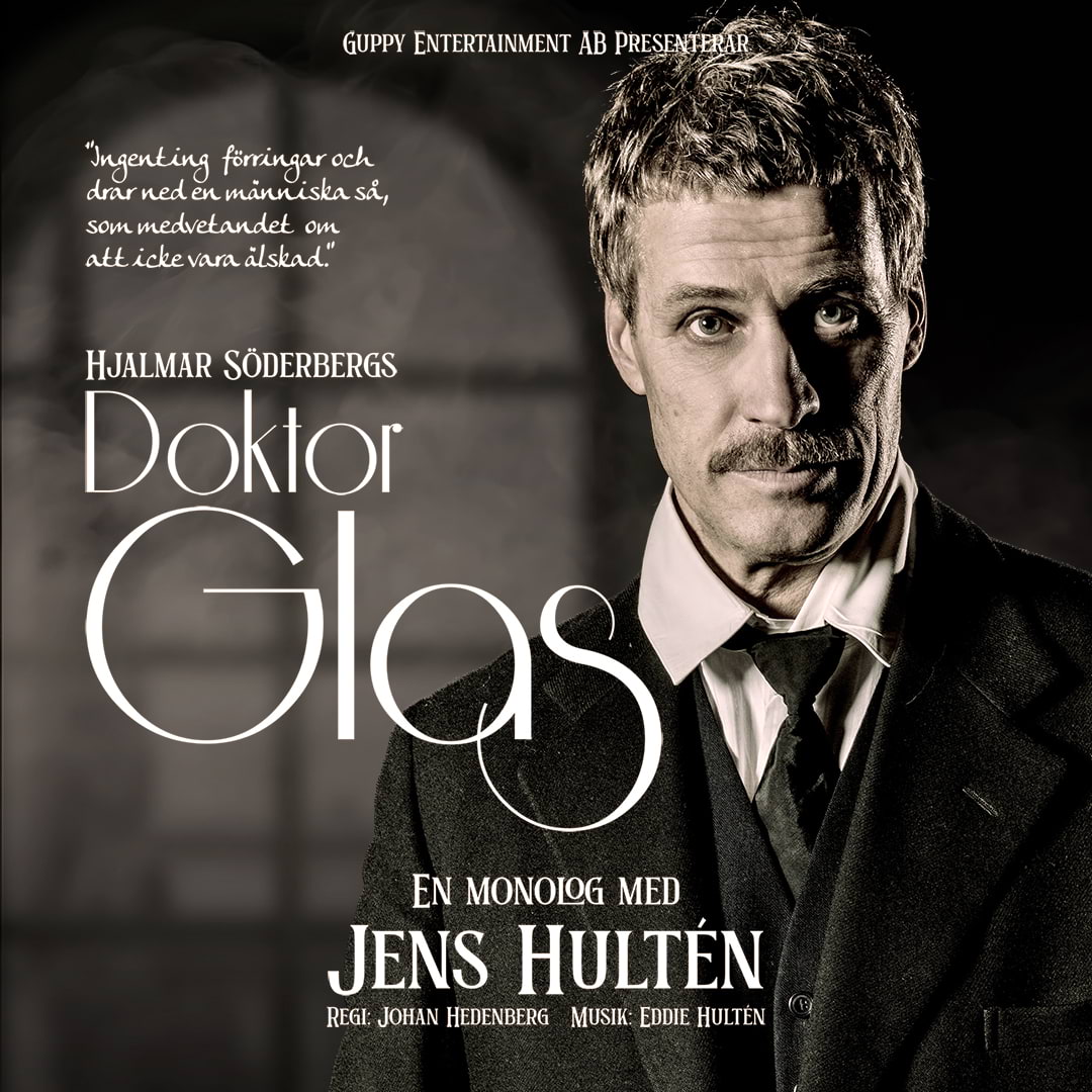 Doktor Glas på Stora Teatern i Göteborg