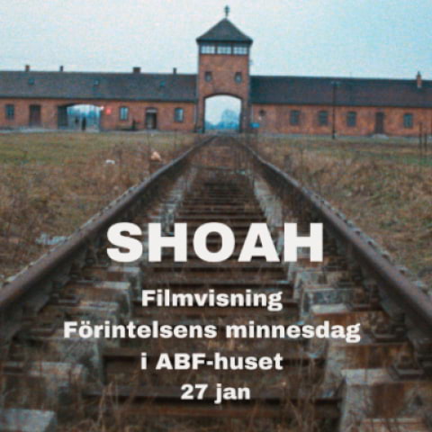 Förintelsens minnesdag i ABF-huset – en heldag med och om Claude Lanzmanns film Shoah