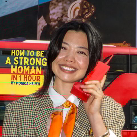 Learn how to be a strong woman in one hour with Monica Hsueh's sharp-witted comedy show