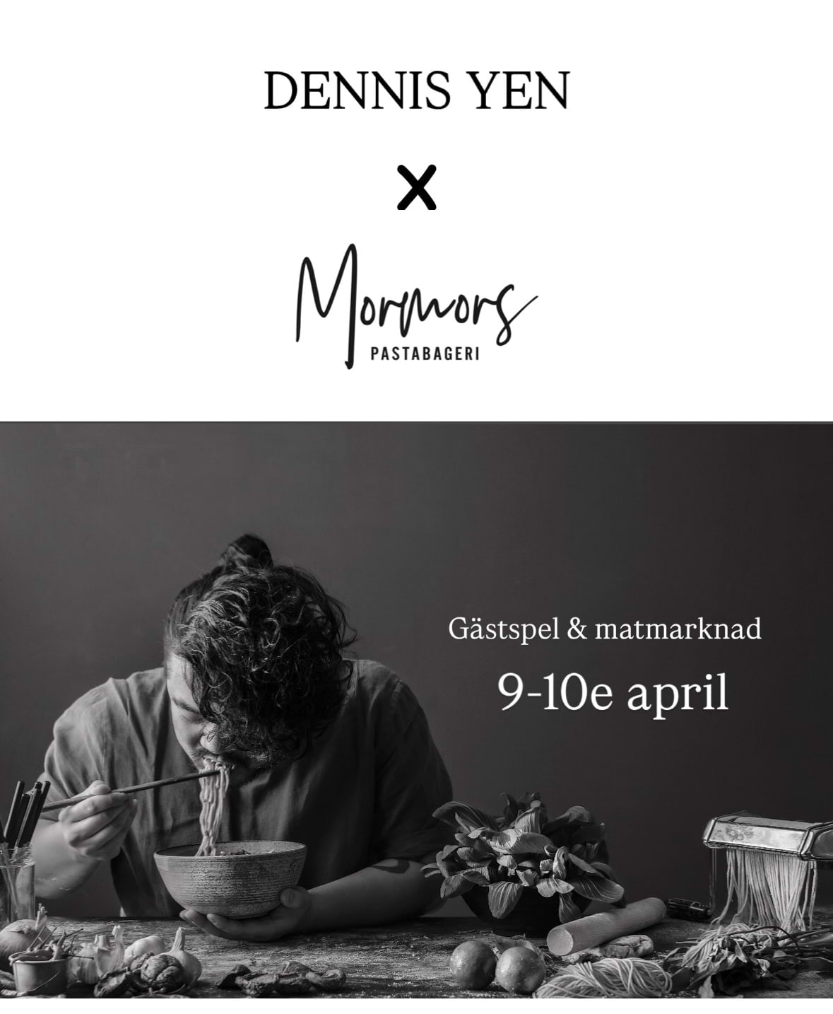 Dennis Yen x Mormors Pastabageri
