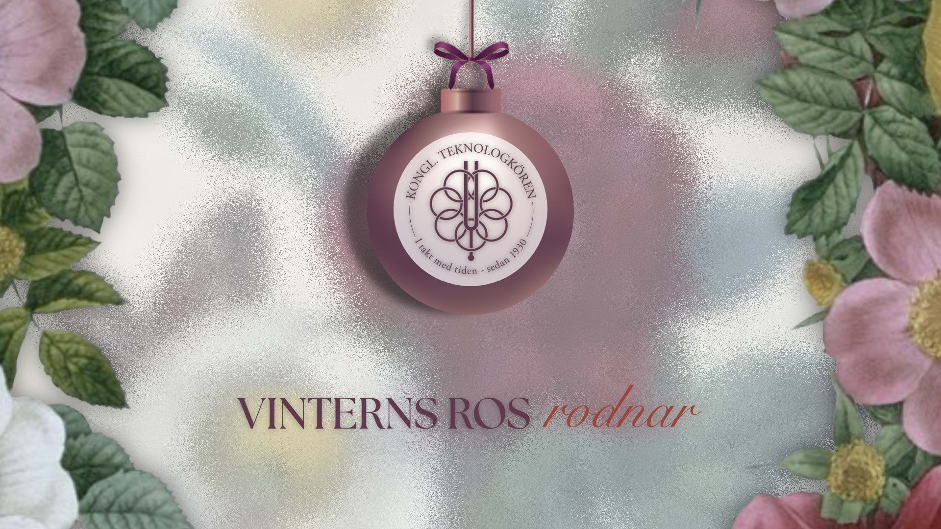 Vinterns ros rodnar – julkonsert med Kongl. Teknologkören