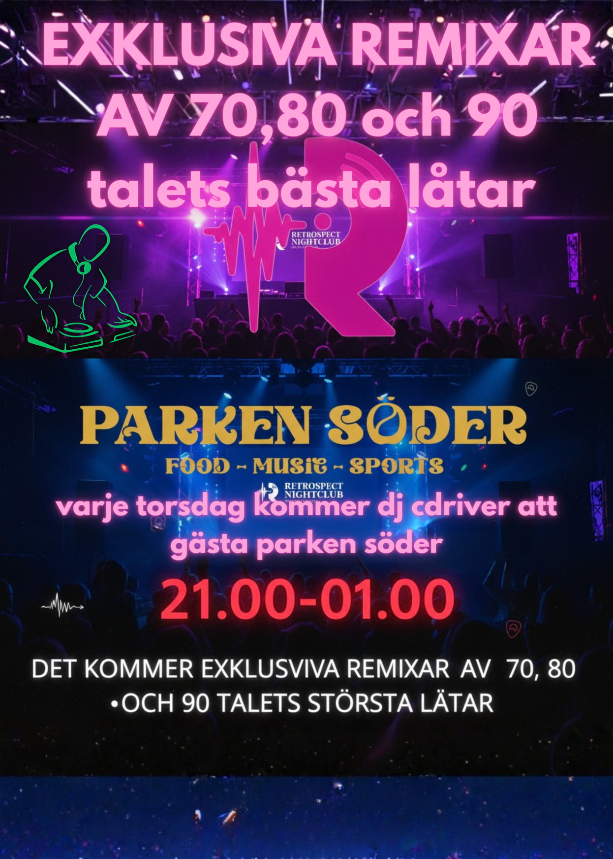 Dj C-Driver kommer till Parken varje torsdag