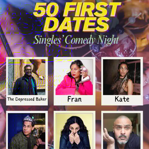 50 First Dates: Singles' Comedy Night