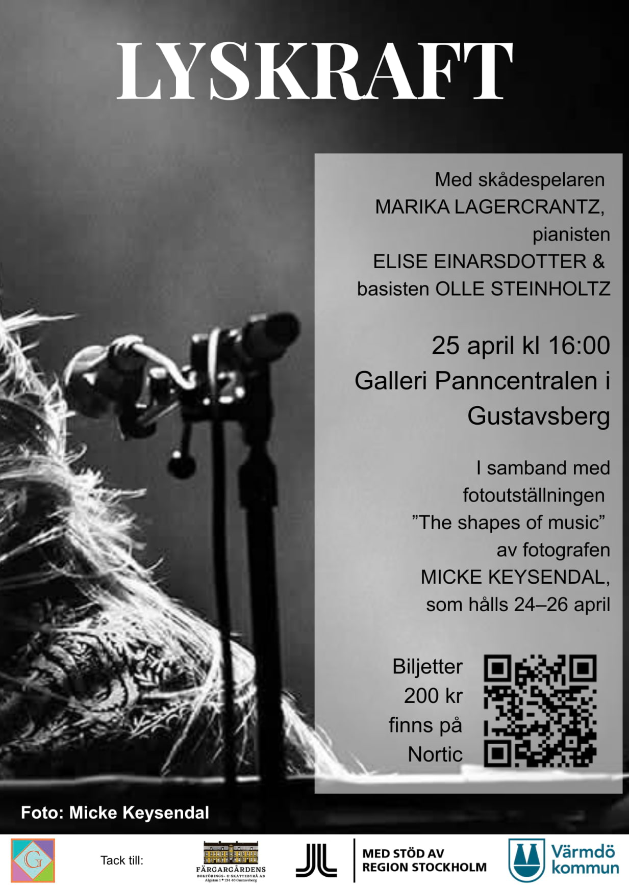 Lyskraft och utst&auml;llning p&aring; Galleri Panncentralen