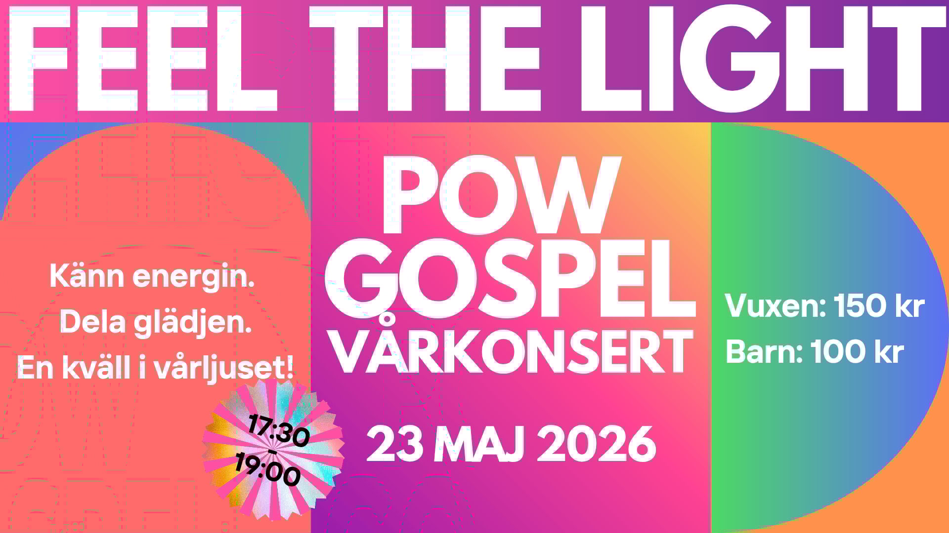 Konsert med POW Gospel – Feel the Light