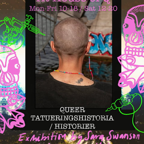 Queer Tatueringshistoria / Historier p&aring; House of Q
