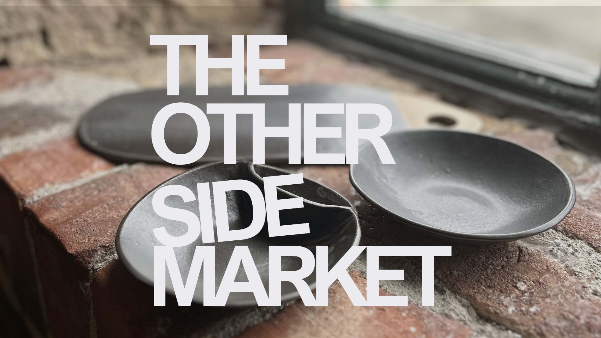 The Other Side Market p&aring; Winterviken