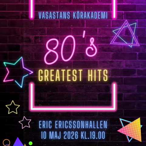 Greatest hits of the 80's med Vasastans K&ouml;rakademi