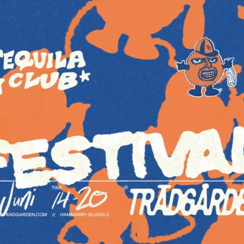 Tequila Club Festival &aring;terv&auml;nder till Tr&auml;dg&aring;rden