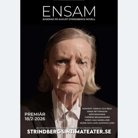 "Ensam" p&aring; Strindbergs Intima Teater