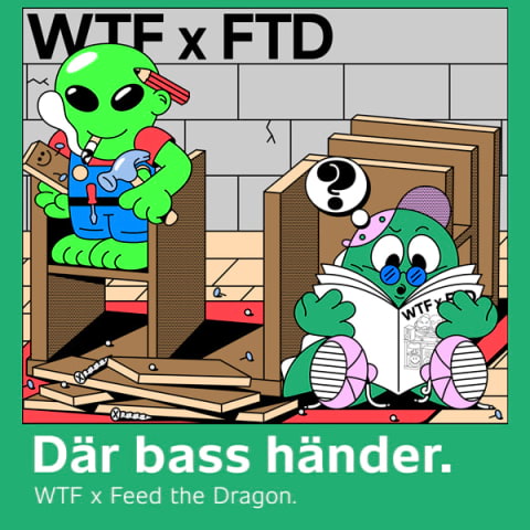 WTF x Feed the Dragon &ndash;&nbsp;Part 2