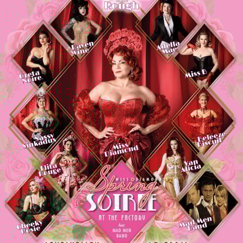 Miss Diamond's Spring Soiree at the Factory