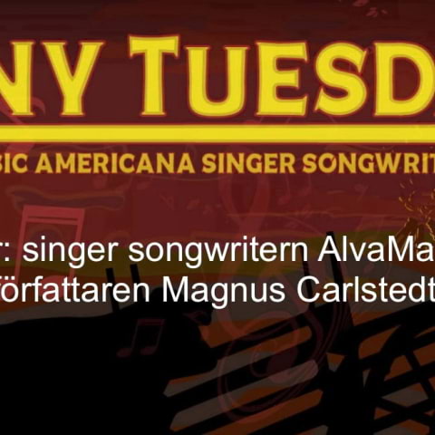 Tiny Tuesday &ndash; Singer-songwritern AlvaMarit och f&ouml;rfattaren Magnus Carlstedt